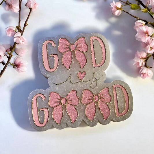 “God is Good”