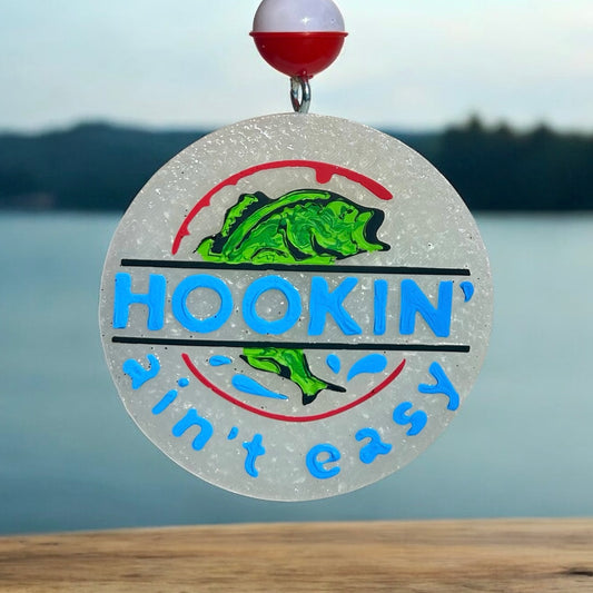 NEW! “Hookin Ain’t Easy” 🎣